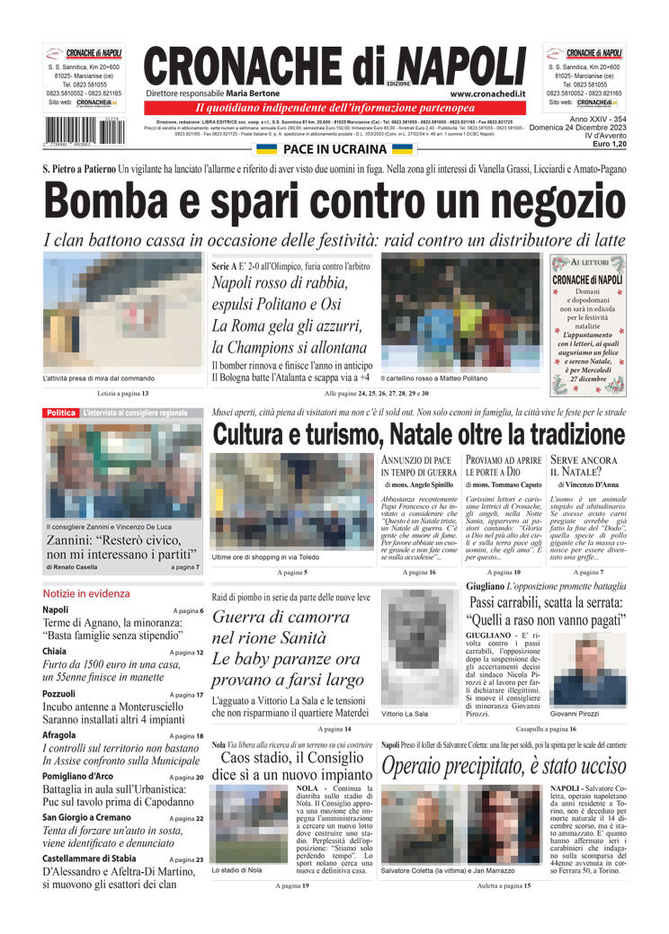 Cronache di Napoli prima pagina di oggi Domenica 24 Dicembre 2023