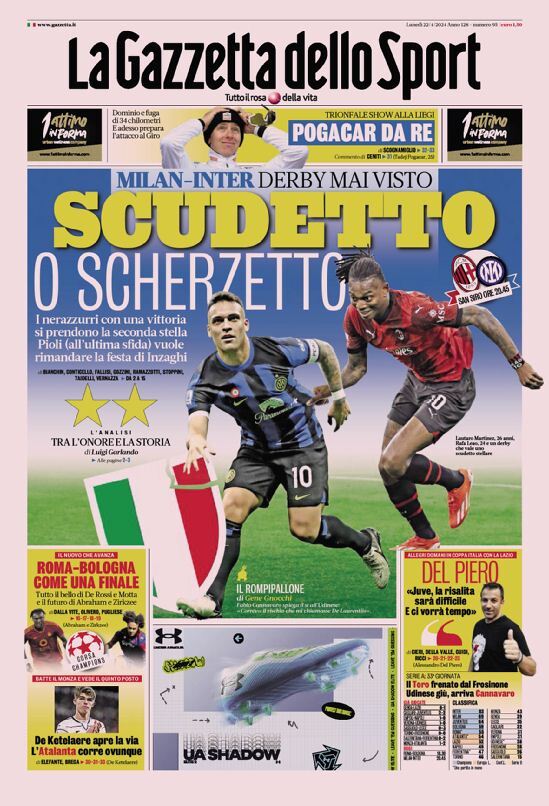 Prima Pagina La Gazzetta dello Sport 22/04/2024