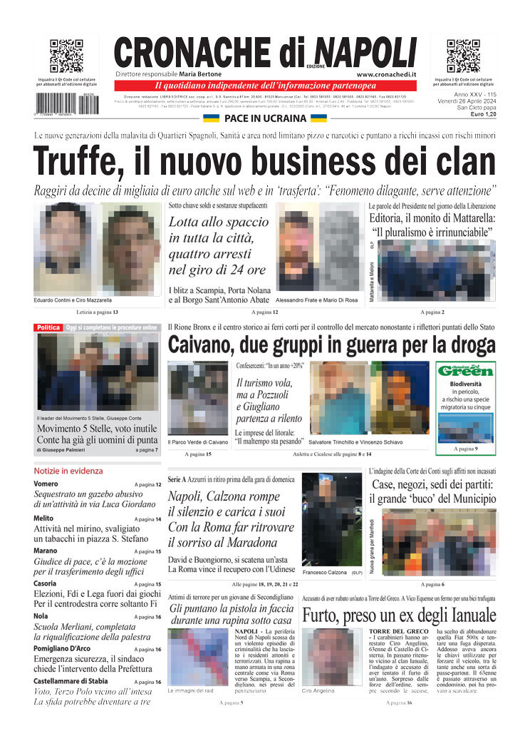 Prima Pagina Cronache di Napoli 26/04/2024