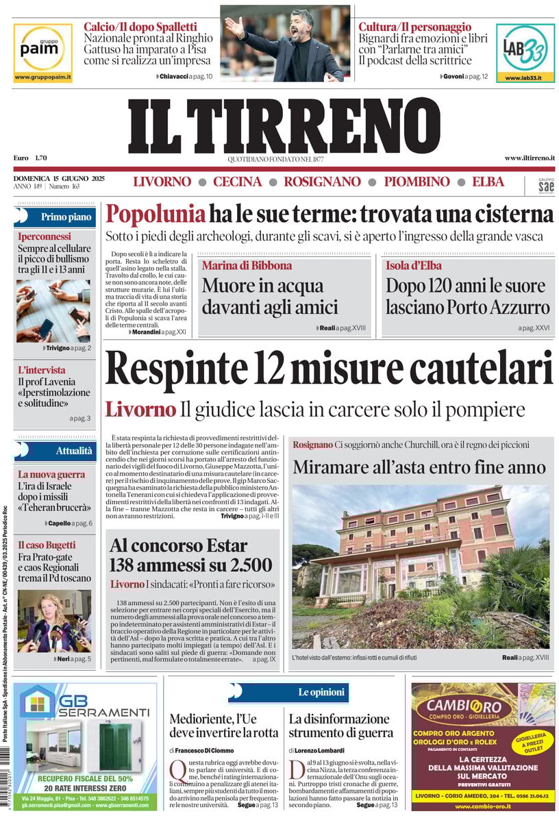 Prima Pagina Il Tirreno (Livorno, Cecina, Rosignano, Piombino, Elba) 15/06/2025