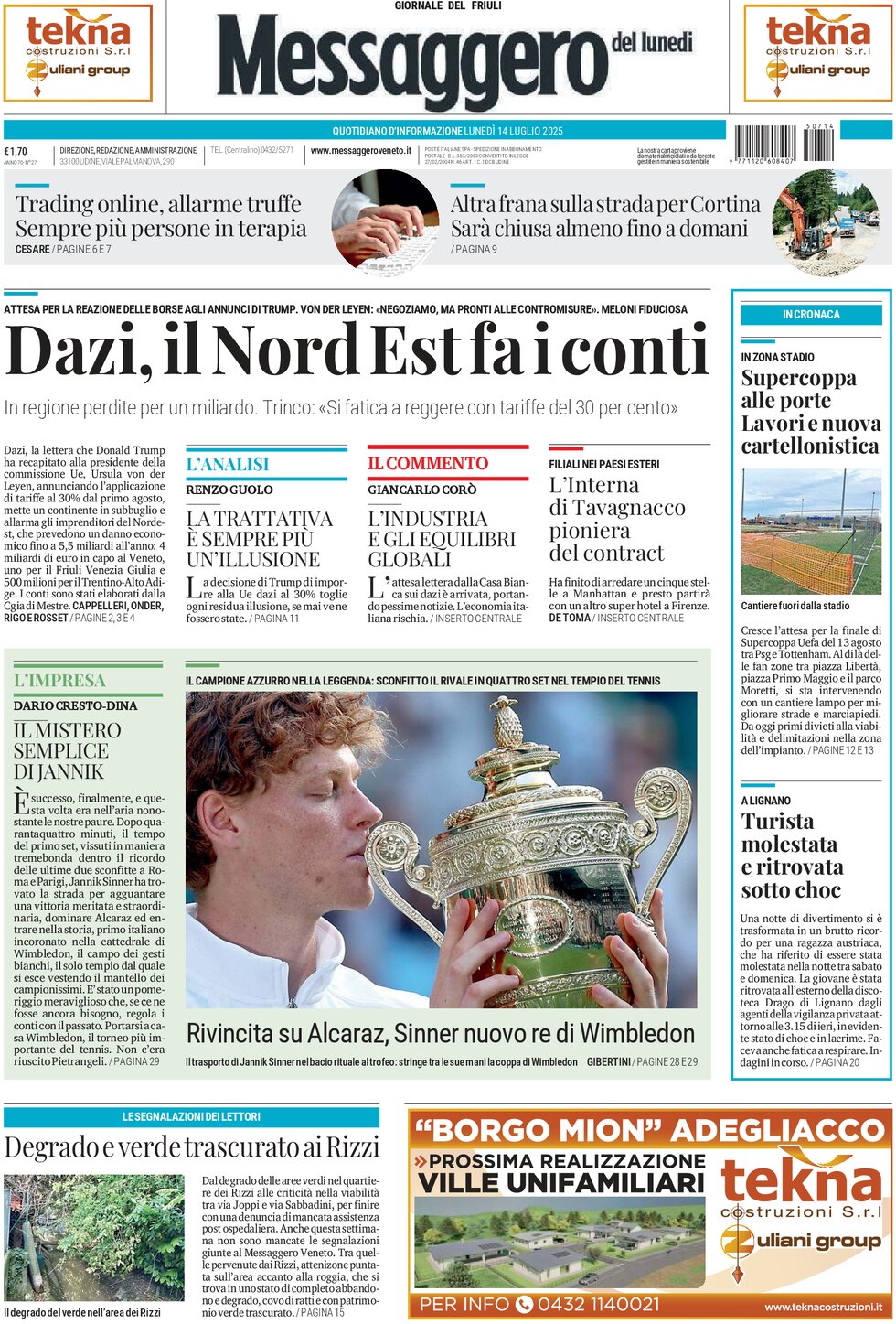 Prima Pagina Messaggero Veneto (Udine) 14/07/2025