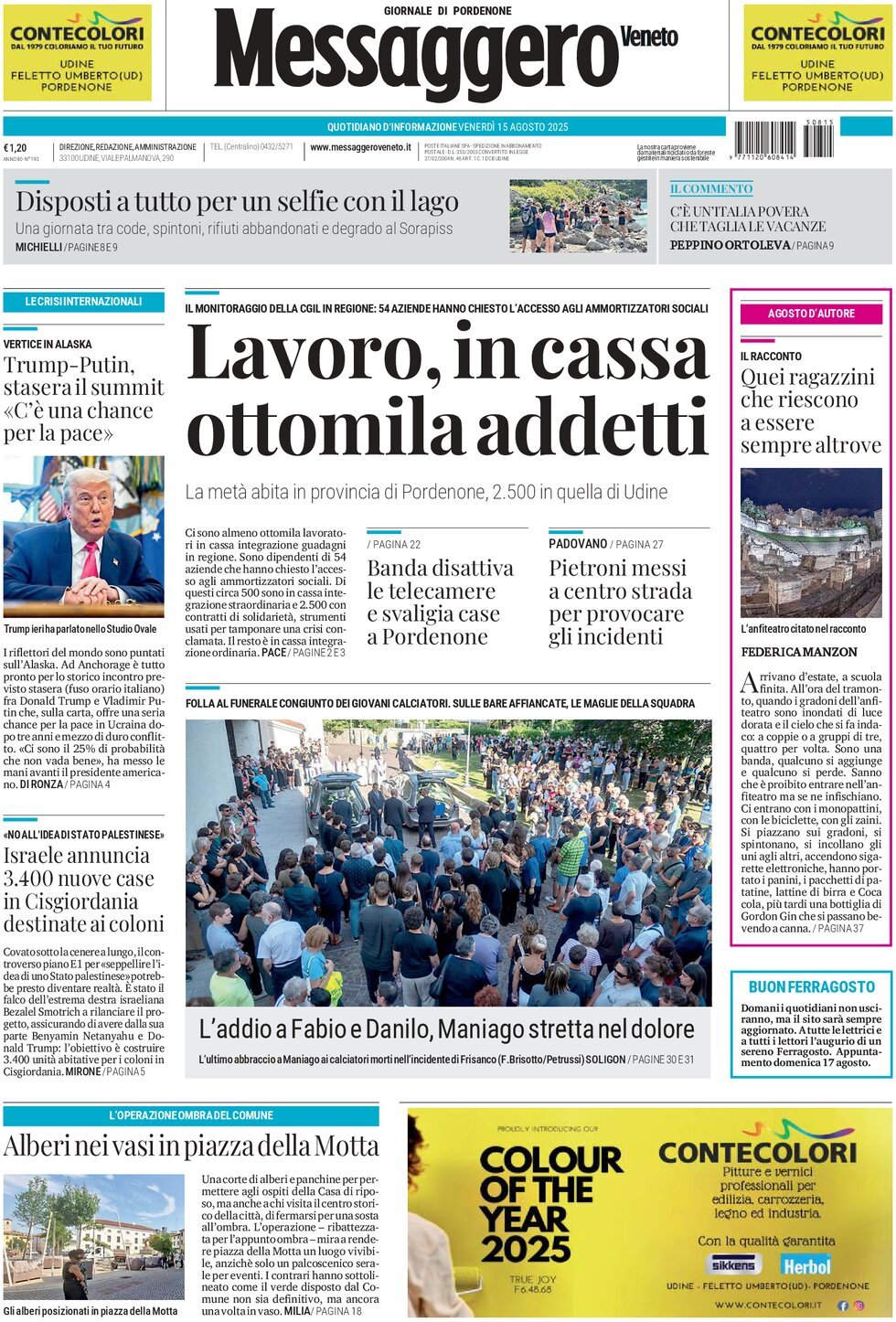Prima Pagina Messaggero Veneto (Pordenone) 15/08/2025