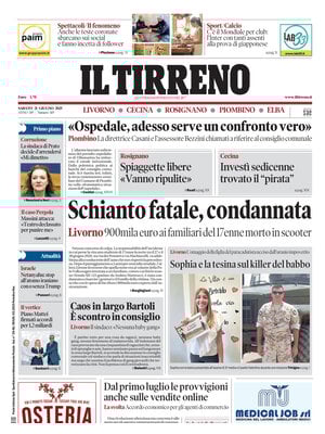 Il Tirreno (Livorno, Cecina, Rosignano, Piombino, Elba)