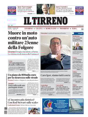 Il Tirreno (Livorno, Cecina, Rosignano, Piombino, Elba)
