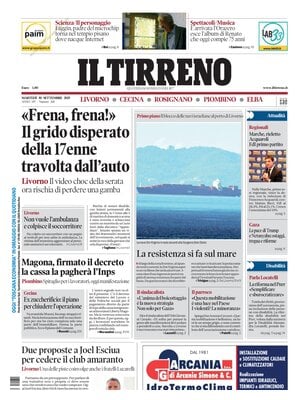 Il Tirreno (Livorno, Cecina, Rosignano, Piombino, Elba)