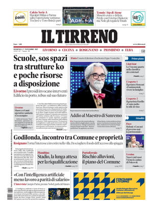 Il Tirreno (Livorno, Cecina, Rosignano, Piombino, Elba)