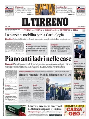 Il Tirreno (Livorno, Cecina, Rosignano, Piombino, Elba)